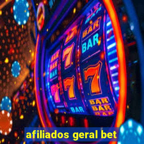 afiliados geral bet